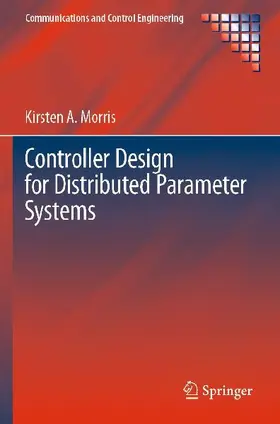 Controller Design for Distributed Parameter Systems