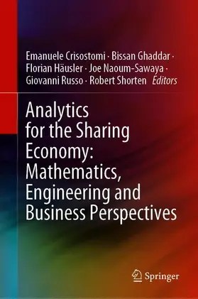 Analytics for the Sharing Economy: Mathematics, Engineering and Business Perspectives