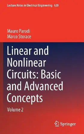 Linear and Nonlinear Circuits: Basic and Advanced Concepts