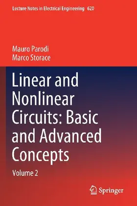 Linear and Nonlinear Circuits: Basic and Advanced Concepts