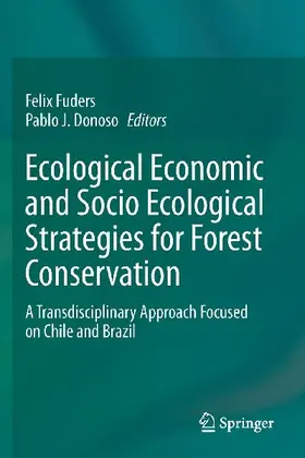 Ecological Economic and Socio Ecological Strategies for Forest Conservation