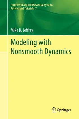 Modeling with Nonsmooth Dynamics
