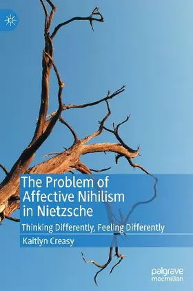 The Problem of Affective Nihilism in Nietzsche