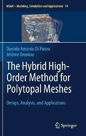 The Hybrid High-Order Method for Polytopal Meshes