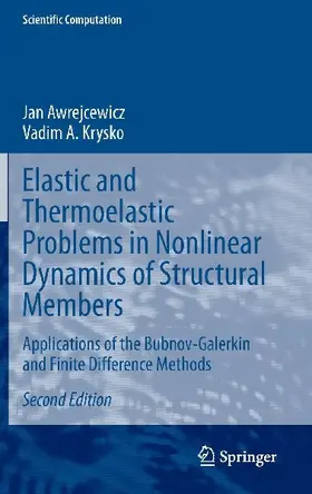 Elastic and Thermoelastic Problems in Nonlinear Dynamics of Structural Members