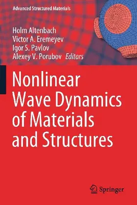 Nonlinear Wave Dynamics of Materials and Structures