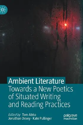 Ambient Literature