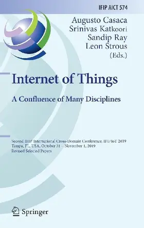 Internet of Things. A Confluence of Many Disciplines