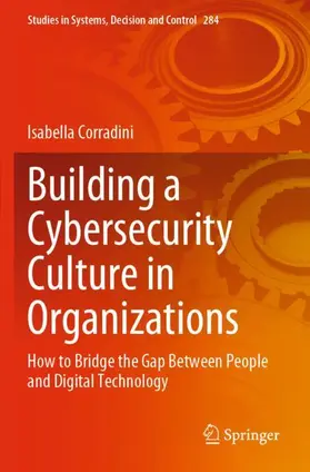 Building a Cybersecurity Culture in Organizations