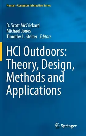 HCI Outdoors: Theory, Design, Methods and Applications