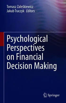 Psychological Perspectives on Financial Decision Making
