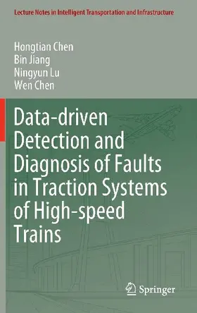 Data-driven Detection and Diagnosis of Faults in Traction Systems of High-speed Trains
