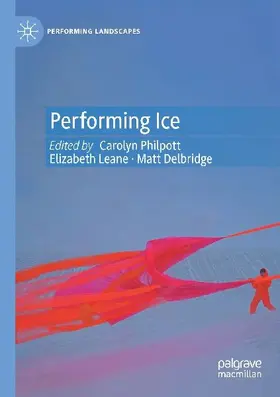 Performing Ice
