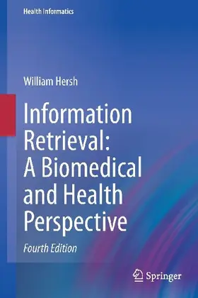 Information Retrieval: A Biomedical and Health Perspective