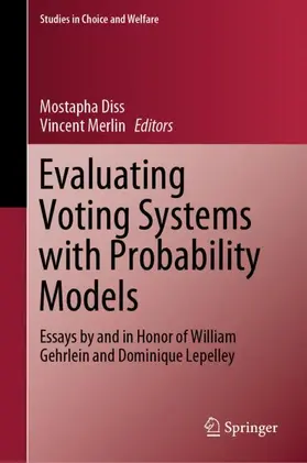 Evaluating Voting Systems with Probability Models