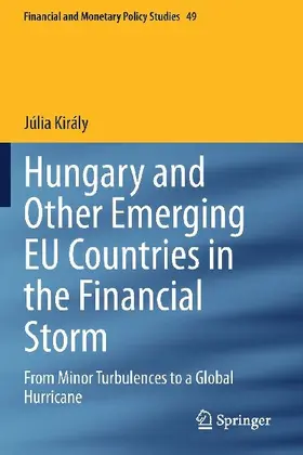 Hungary and Other Emerging EU Countries in the Financial Storm