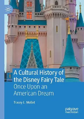 A Cultural History of the Disney Fairy Tale