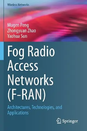 Fog Radio Access Networks (F-RAN)