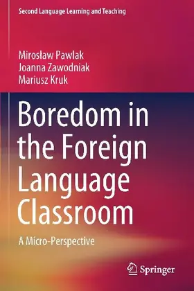 Boredom in the Foreign Language Classroom
