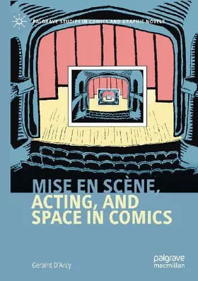Mise en scène, Acting, and Space in Comics