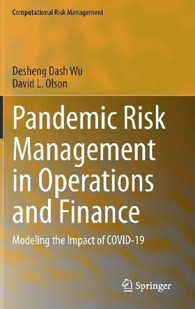 Pandemic Risk Management in Operations and Finance