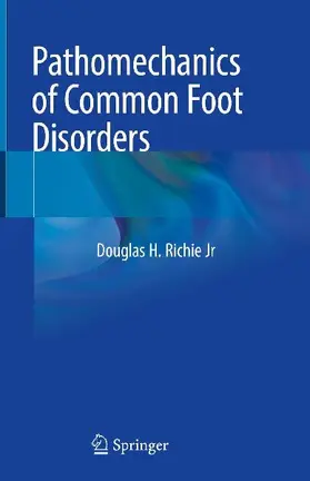 Pathomechanics of Common Foot Disorders