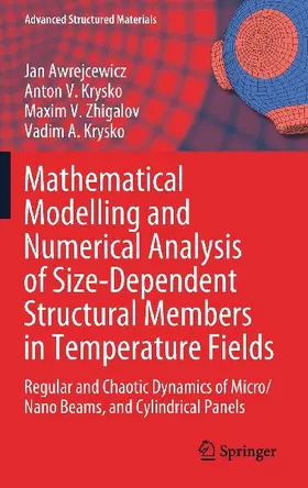 Mathematical Modelling and Numerical Analysis of Size-Dependent Structural Members in Temperature Fields