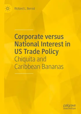Corporate versus National Interest in US Trade Policy