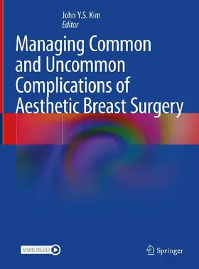 Managing Common and Uncommon Complications of Aesthetic Breast Surgery