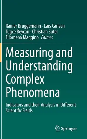 Measuring and Understanding Complex Phenomena