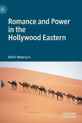 Romance and Power in the Hollywood Eastern