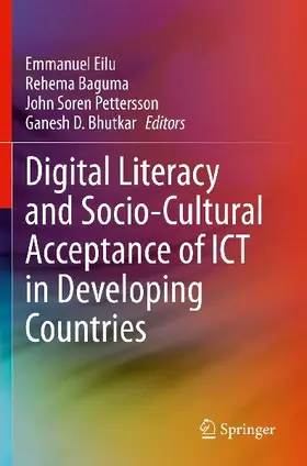 Digital Literacy and Socio-Cultural Acceptance of ICT in Developing Countries
