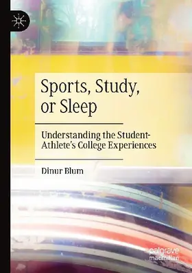 Sports, Study, or Sleep