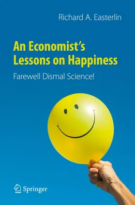 An Economist's Lessons on Happiness
