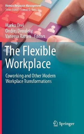 The Flexible Workplace