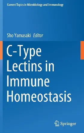 C-Type Lectins in Immune Homeostasis