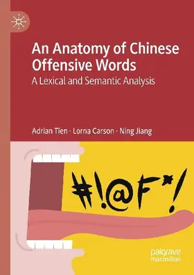 An Anatomy of Chinese Offensive Words