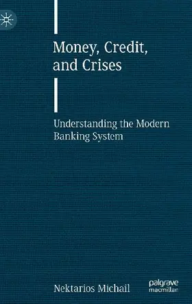 Money, Credit, and Crises