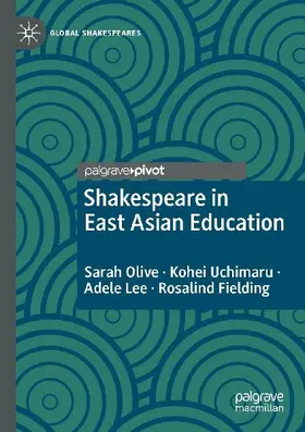 Shakespeare in East Asian Education