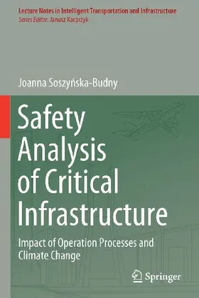 Safety Analysis of Critical Infrastructure