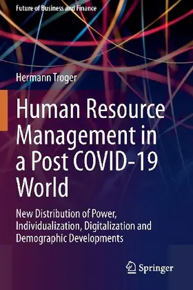 Human Resource Management in a Post COVID-19 World