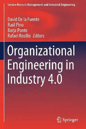 Organizational Engineering in Industry 4.0