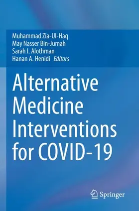 Alternative Medicine Interventions for COVID-19