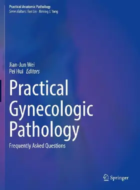 Practical Gynecologic Pathology