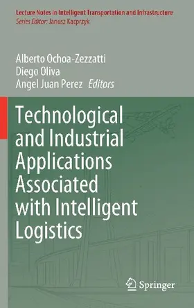 Technological and Industrial Applications Associated with Intelligent Logistics