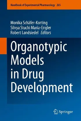 Organotypic Models in Drug Development