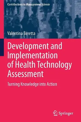 Development and Implementation of Health Technology Assessment