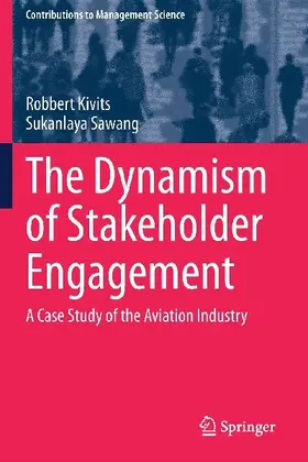 The Dynamism of Stakeholder Engagement