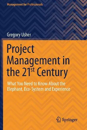 Project Management in the 21st Century