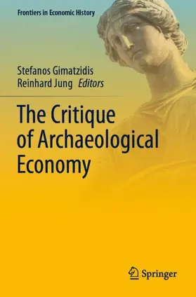 The Critique of Archaeological Economy